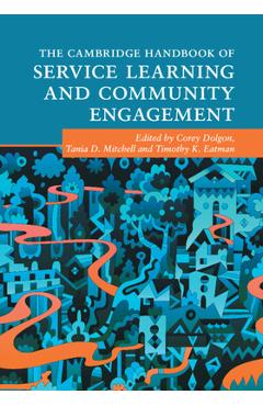 Coperta cărții 'The Cambridge Handbook of Service Learning and Community Engagement - Corey Dolgon'