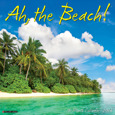 Ah, the Beach! 2026 12 X 12 Wall Calendar -