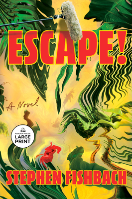 Escape! - Stephen Fishbach