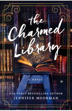 Poza produsului The Charmed Library - Jennifer Moorman
