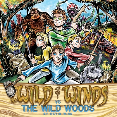 The Wild Winds vs The Wild Woods - Kevin Scott Wind