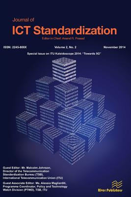 Coperta cărții 'Journal of ICT Standardization 2-2: ITU Kaleidoscope 2014: 3Towards 5G² - Malcolm Johnson'