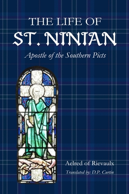 Coperta cărții 'The Life of St. Ninian -'