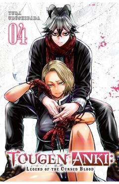 Coperta cărții 'Tougen Anki: Legend of the Cursed Blood, Vol. 4: Volume 4 - Yura Urushibara'