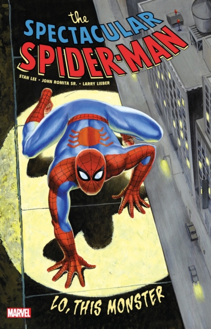 Spectacular Spider-Man: Lo, This Monster Treasury Edition - Stan Lee
