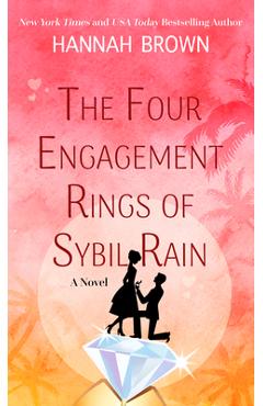 Coperta cărții 'The Four Engagement Rings of Sybil Rain - Hannah Brown'
