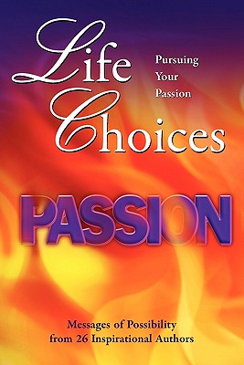 Life Choices: Pursuing Your Passion - Jeff Civillico