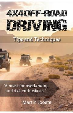 Coperta cărții '4X4 Off- Road Driving - Martin Jooste'