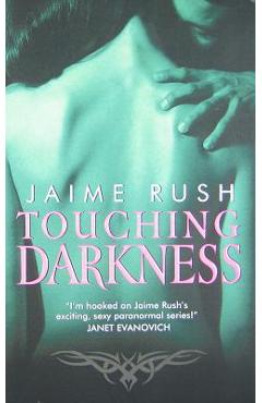 Coperta cărții 'Touching Darkness - Jaime Rush'