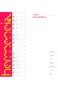 Coperta cărții 'Luke 2: A Commentary on the Gospel of Luke 9:51-19:27 - Helmut Koester'