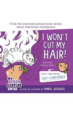 Coperta cărții 'I Won't Cut My Hair! - Daniel Georges'