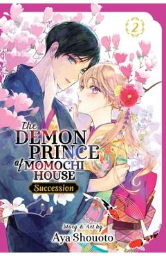 Poza produsului The Demon Prince of Momochi House: Succession, Vol. 2 - Aya Shouto