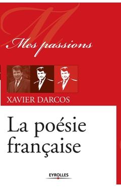 Coperta cărții 'La poésie française - Xavier Darcos'