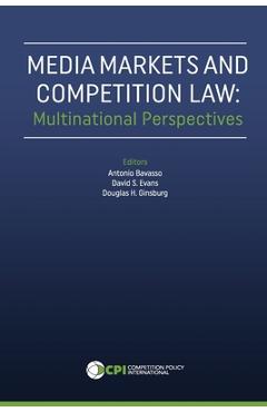 Coperta cărții 'Media Markets and Competition Law: Multinational Perspectives - David S. Evans'