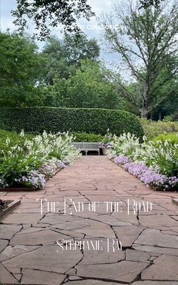 The End of the Road - Stephanie Ray