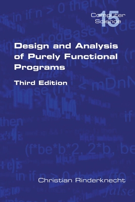 Design and Analysis of Purely Functional Progams - Christian Rinderknecht