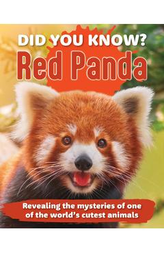 Poza produsului Did You Know? Red Panda: Revealing the Mysteries of One of the World's Cutest Animals - 