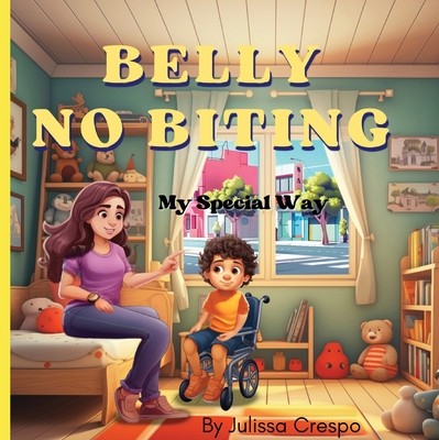 Belly No Biting - Julissa Crespo