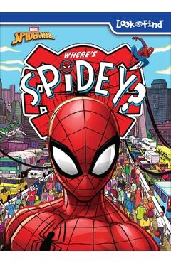 Coperta cărții 'Marvel Spider-Man Where's Spidey?: Look and Find -'
