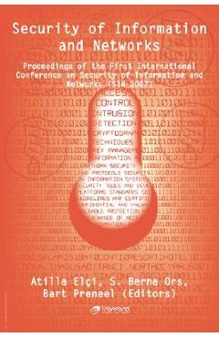 Coperta cărții 'Security of Information and Networks: Proceedings of the First International Conference on Security of Information and'