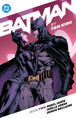 Batman by Tom King Book Two - Tom King
