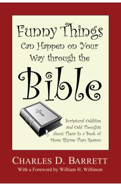 Funny Things Can Happen on Your Way through the Bible, Volume 1 - Charles D. Barrett