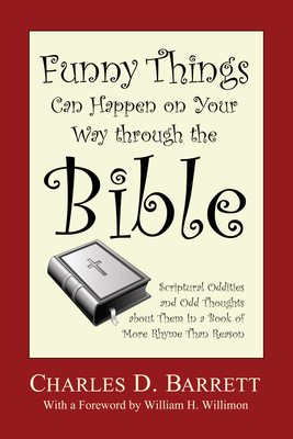 Coperta cărții 'Funny Things Can Happen on Your Way through the Bible, Volume 1 - Charles D. Barrett'