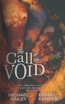 The Call of the Void - Michael Bailey