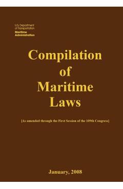 Poza produsului Compilation of Maritime Laws (2008) - 