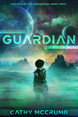 Guardian: Volume 3 - Cathy Mccrumb