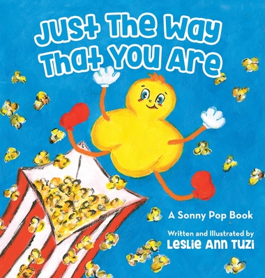Coperta cărții 'Just The Way That You Are - Leslie Ann Tuzi'