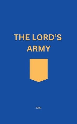 The Lord's Army - Timothy Smith
