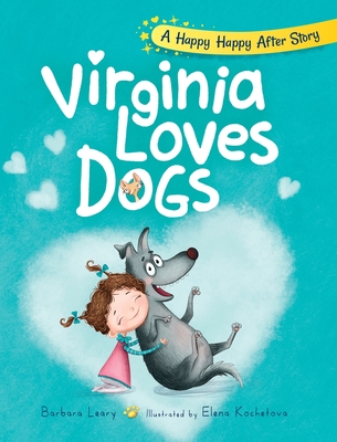 Virginia Loves Dogs - Barbara Leary