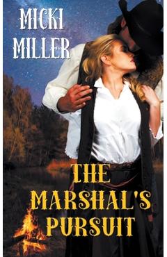 Coperta cărții 'The Marshal's Pursuit - Micki Miller'