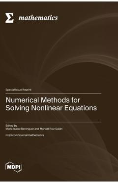 Coperta cărții 'Numerical Methods for Solving Nonlinear Equations - Maria Isabel Berenguer'