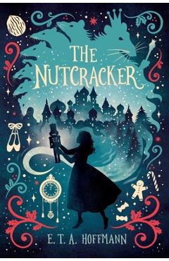Coperta cărții 'The Nutcracker - E. T. A. Hoffmann'