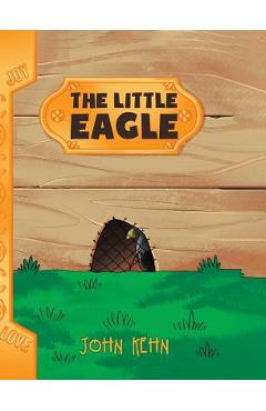 Coperta cărții 'The Little Eagle - John Kehn'