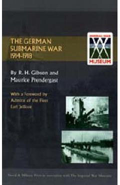 Coperta cărții 'German Submarine War 1914-1918 - And Maurice Prendergast R. H. Gibson'