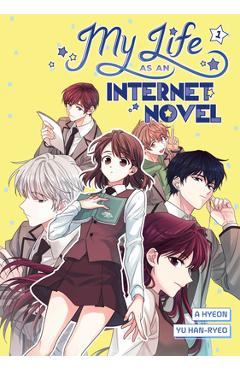 Poza produsului My Life as an Internet Novel Vol. 1 - A. Hyeon