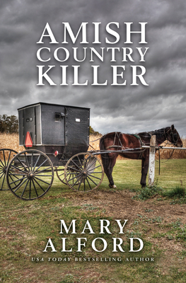 Amish Country Killer - Mary Alford