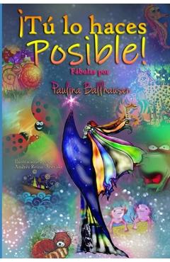 Coperta cărții '¡Tú lo haces posible!: Fábulas - Andrés Reina'