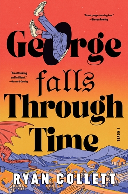 George Falls Through Time - Ryan Collett
