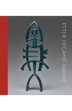 Coperta cărții 'Peter Decamp Haines - Belinda Rathbone'