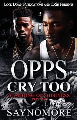 Coperta cărții 'Opps Cry Too 2: Standing On Business -'