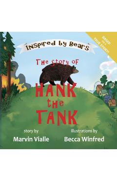 Coperta cărții 'The Story of Hank the Tank - Marvin Vialle'
