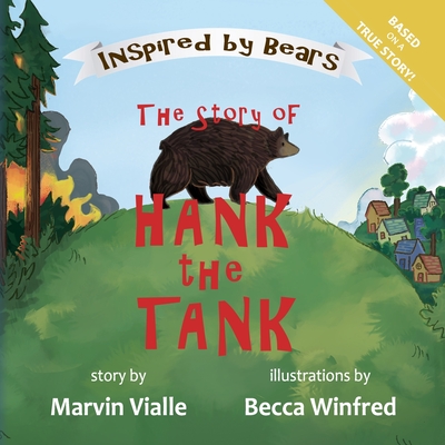 Coperta cărții 'The Story of Hank the Tank - Marvin Vialle'