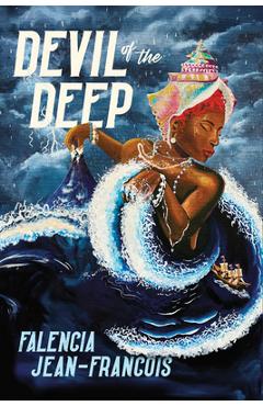 Coperta cărții 'Devil of the Deep - Falencia Jean-francois'