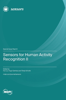 Coperta cărții 'Sensors for Human Activity Recognition II - Hui Liu'