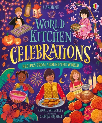 World Kitchen - Celebrations - Abigail Wheatley
