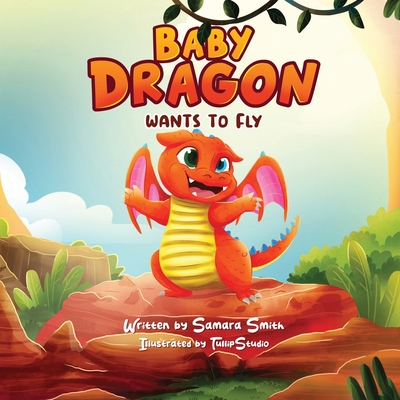 Baby Dragon Wants to Fly - 